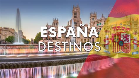 videos de fajes|20 Mejores Destinos de Viaje en ESPAÑA: Lugares que te.